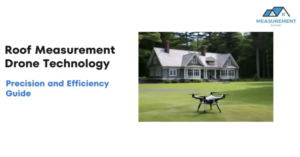 roof-measurement-drone-technology-guide