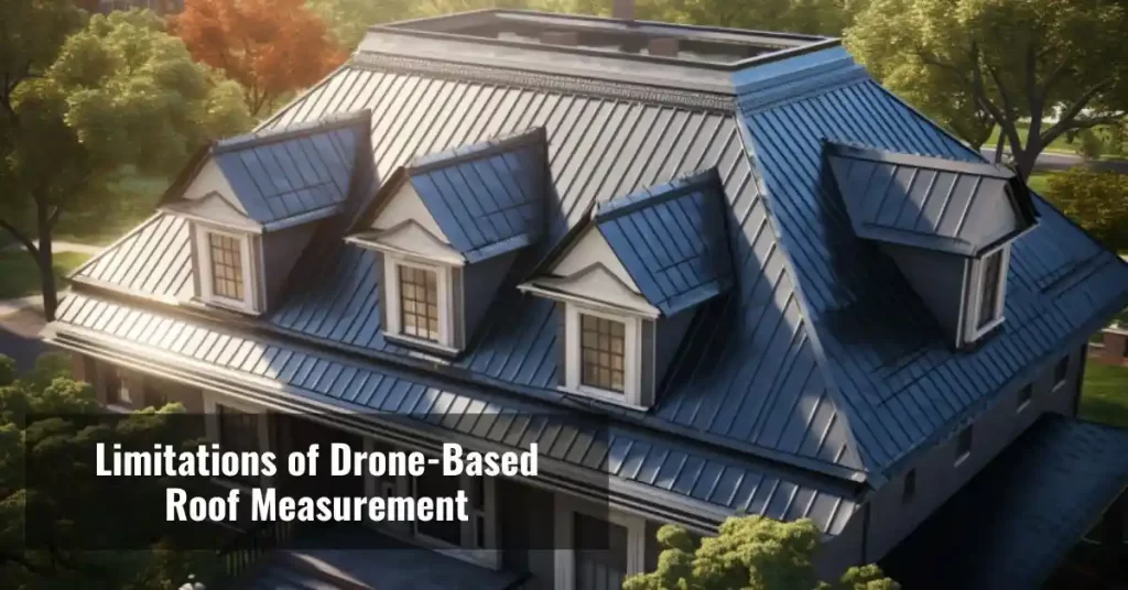 Limitations-of-Drone-Based-Roof-Measurement